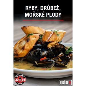 Weber Grill Academy - Ryby, drůbež, mořské plody - 19.07.2024 17:00